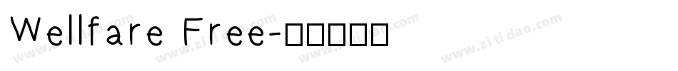 Wellfare Free字体转换